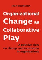 Organizational Change As Collaborative Play | Jaap Boonstra, Ophalen of Verzenden, Nieuw, Jaap Boonstra