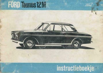 1965 Ford Taunus 12M Instructieboekje Handleiding Nederlands, Auto diversen, Handleidingen en Instructieboekjes, Verzenden