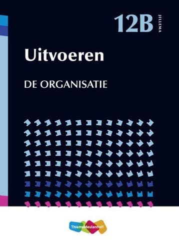 Jellema 12b uitvoeren de organisatie, 9789006951776, Verzenden, Zo goed als nieuw, HBO