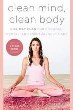 Clean Mind, Clean Body A 28Day Plan for Physical, Mental,, Verzenden, Zo goed als nieuw, Tara Stiles