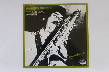 Fred Leeflang Kwartet - Zwingen, Mannen! (LP), Ophalen of Verzenden, Zo goed als nieuw