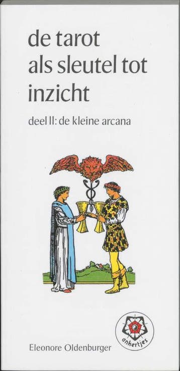 Tarot als sleutel tot inzicht 2 De kleine arcana, Verzenden, Gelezen, E. Oldenburger