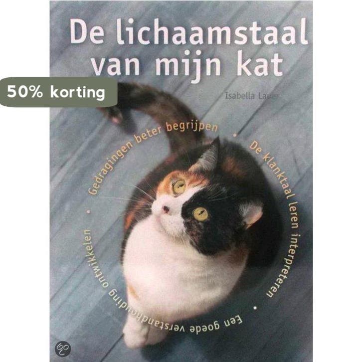 De lichaamstaal van mijn kat 9789043813303 Isabella Lauer, Boeken, Schoolboeken, Zo goed als nieuw, Verzenden