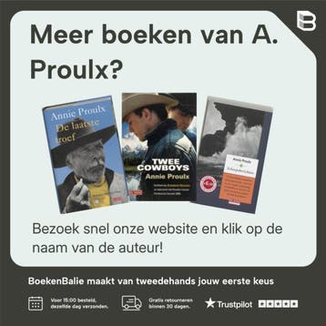 Hels stof / Verhalen uit Wyoming / 2 - A. Proulx, Verzenden, Gelezen, A. Proulx