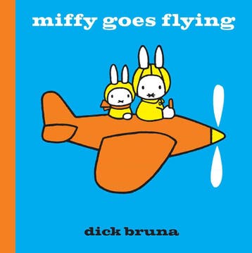 Miffy goes flying 9781471120817 Dick Bruna, Verzenden, Zo goed als nieuw, Dick Bruna