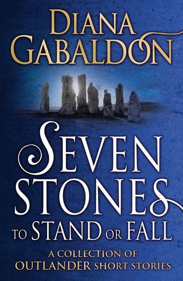 Seven Stones to Stand or Fall / Outlander - Diana Gabaldon, Boeken, Verzenden, Gelezen, Diana Gabaldon