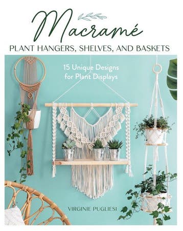 9780811774741 Macrame Plant Hangers, Shelves and Baskets, Verzenden, Nieuw, Virginie Pugliesi