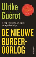De nieuwe burgeroorlog 9789045035949 Ulrike Guérot, Verzenden, Zo goed als nieuw, Ulrike Guérot