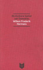 De donkere kamer van Damokles 9789059651791, Verzenden, Zo goed als nieuw, Willem Frederik Hermans