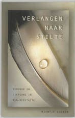 Verlangen naar stilte 9789025957100 M. Luiken, Verzenden, Gelezen, M. Luiken