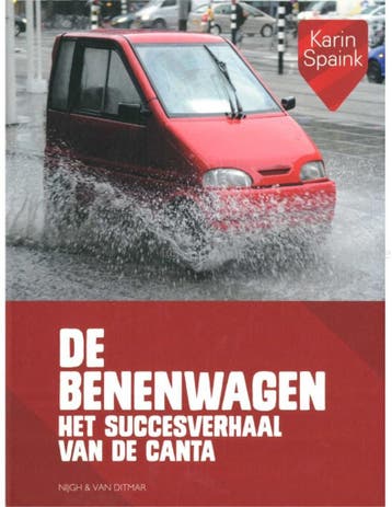 DE BENENWAGEN, HET SUCCESVERHAAL VAN DE CANTA, Nieuw, Author