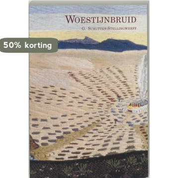 Woestijnbruid - G. Schutten-Stellingwerf 9789076958835, Verzenden, Gelezen, G. Schutten-Stellingwerf