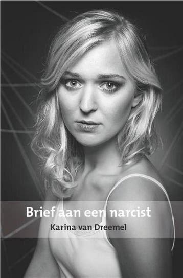 Brief aan een narcist - Miranka van der Lee 9789082389104, Verzenden, Zo goed als nieuw, Miranka van der Lee
