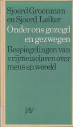 Onder ons gezegd en gezwegen 9789029397599 Groenman, Verzenden, Gelezen, Groenman