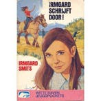 Irmgard schryft door 9789020505191 Smits, Verzenden, Gelezen, Smits