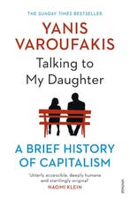Talking To My Daughter | Yanis Varoufakis | Nieuw, Ophalen of Verzenden, Nieuw, Yanis Varoufakis