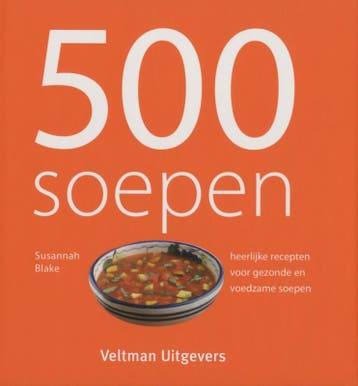 500 soepen 9789059207080, Verzenden, Gelezen
