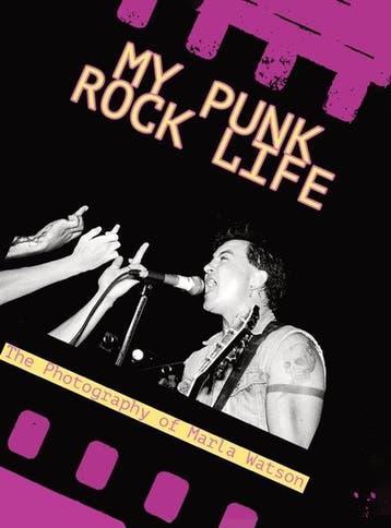My Punk Rock Life - Marla Watson 9781739443870, Verzenden, Zo goed als nieuw, Marla Watson