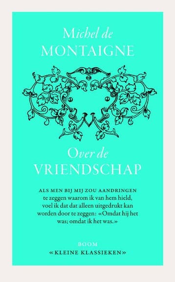 Over Vriendschap | Michiel de Montaigne | Nieuw, Boeken, Ophalen of Verzenden, Nieuw, Michiel de Montaigne