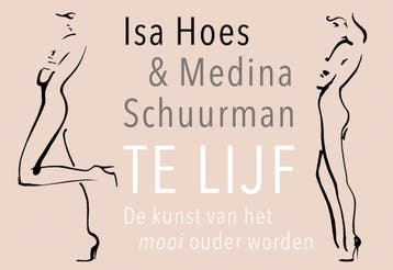 Te lijf - Isa Hoes 9789049806132, Boeken, Verzenden, Gelezen, Isa Hoes