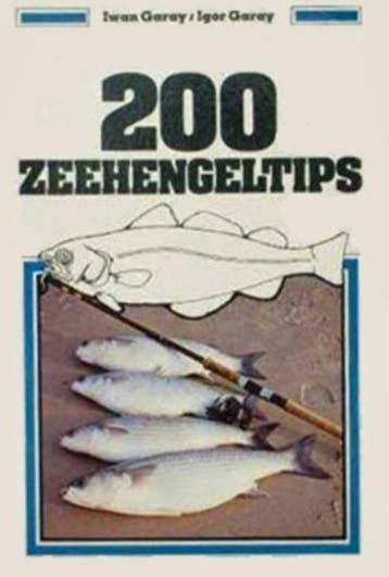 Tweehonderd zeehengeltips - Garay 9789010018991, Verzenden, Gelezen, Garay