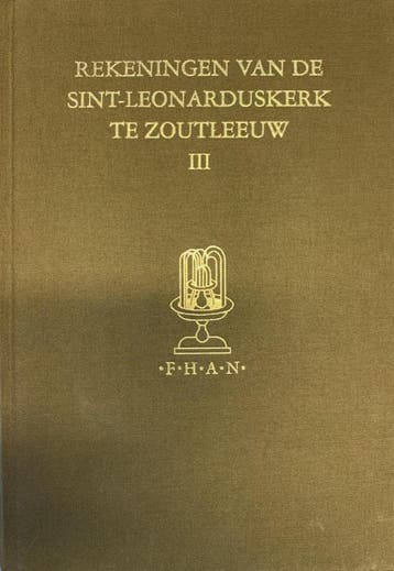 Fontes Historiae Artis Neerlandicae- Rekeningen van de, Ophalen of Verzenden, Nieuw