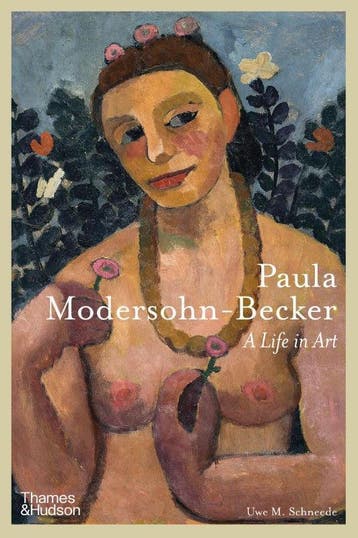 Paula Modersohn-Becker | Uwe M. Schneede | Nieuw, Boeken, Ophalen of Verzenden, Nieuw, Uwe M. Schneede