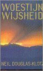 WOESTIJN WIJSHEID 9789069634166 N. Douglas-Klotz, Verzenden, Gelezen, N. Douglas-Klotz