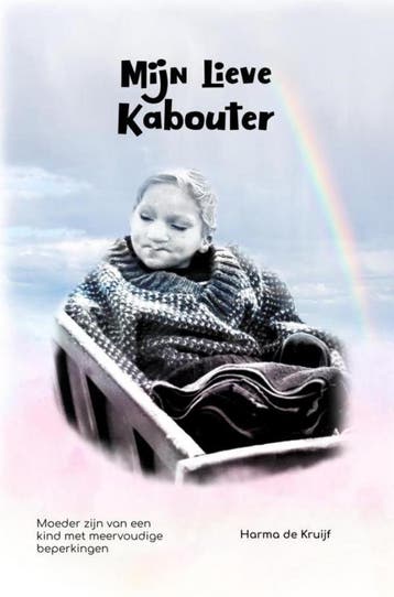 Mijn lieve kabouter - Harma De Kruijf-Bouwman 9789402197136, Verzenden, Gelezen, Harma De Kruijf-Bouwman