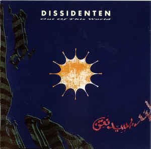 cd - Dissidenten - Out Of This World, Verzenden, Zo goed als nieuw