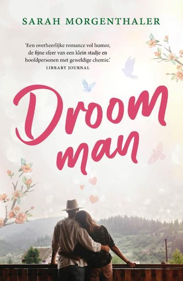 Droomman / Moose Springs / 2 - Sarah Morgenthaler, Verzenden, Zo goed als nieuw, Sarah Morgenthaler
