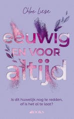 Eeuwig en voor altijd / Bergman-broers / 3 9789021476827, Boeken, Romans, Verzenden, Zo goed als nieuw, Chloe Liese