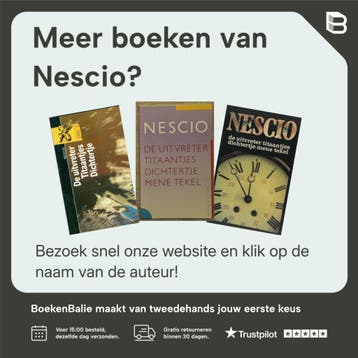 De uitvreter ; Titaantjes ; Dichtertje ; Mene Tekel - Nescio, Verzenden, Gelezen, Nescio