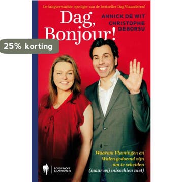 Dag, bonjour! - Annick De Wit 9789089314260, Boeken, Verzenden, Gelezen, Annick De Wit