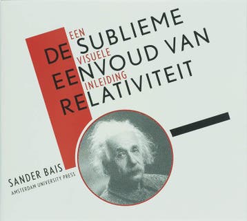 De sublieme eenvoud van relativiteit / Tiele lezingen, Verzenden, Zo goed als nieuw, Sander Bais
