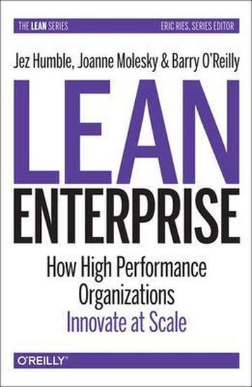 Lean Enterprise - Jez Humble 9781449368425, Verzenden, Zo goed als nieuw, Jez Humble