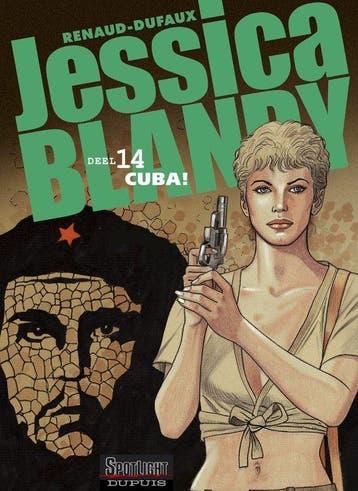 Cuba ! / Jessica Blandy / 14 9789031426959 Renaud; dufaux, Verzenden, Gelezen, Renaud; dufaux