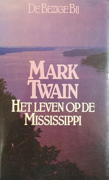 Leven op de Mississippi - Mark Twain 9789023408604, Verzenden, Gelezen, Mark Twain