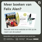 Gezond Koken Met Onze Topchefs 9789401423540 Felix Alen, Verzenden, Zo goed als nieuw, Felix Alen
