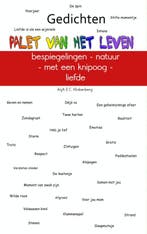 Palet van het leven 9789402110395 Anja E.C. Klinkenberg, Boeken, Verzenden, Zo goed als nieuw, Anja E.C. Klinkenberg