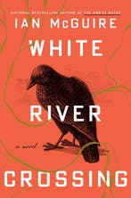 9798217085705 White River Crossing Ian McGuire, Verzenden, Nieuw, Ian McGuire