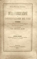 Selmi Antonio. - Della Fabbricazione e Conservazione dei, Antiek en Kunst, Antiek | Boeken en Bijbels
