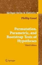 Boek Permutation, Parametric, And Bootstrap Tests Of Hypothe, Verzenden, Zo goed als nieuw