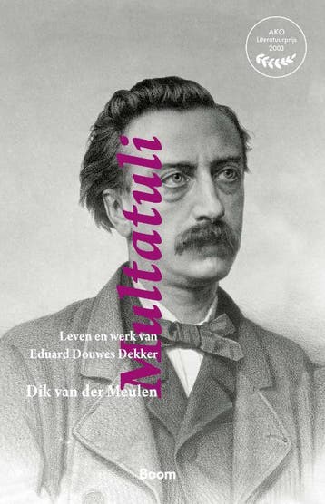 Multatuli - Dik van der Meulen 9789024431878, Boeken, Verzenden, Zo goed als nieuw, Dik van der Meulen