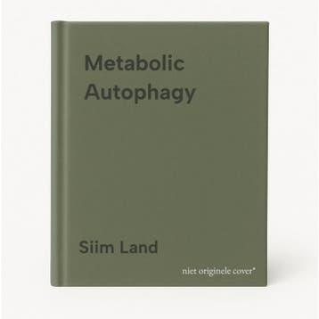 Metabolic Autophagy - Siim Land 9781790686391, Verzenden, Zo goed als nieuw, Siim Land