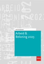 Wettenpocket Arbeid & Beloning 2023 9789012408714, Boeken, Verzenden, Gelezen