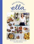 Deliciously Ella The Plant-Based Cookbook 9781473639218, Verzenden, Zo goed als nieuw, Ella Mills (Woodward)