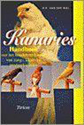 KANARIES - H.K. van der Wal 9789052102603, Verzenden, Zo goed als nieuw, H.K. van der Wal
