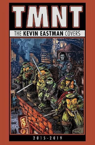 Teenage Mutant Ninja Turtles: The Kevin Eastman Covers, Verzenden, Nieuw