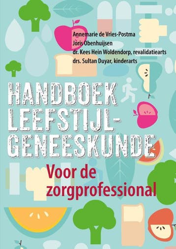 Handboek leefstijlgeneeskunde / Leefstijl als Medicijn, Boeken, Verzenden, Zo goed als nieuw, Joris Obenhuijsen